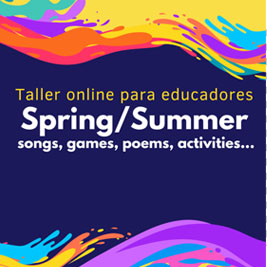 Taller online para educadores “Spring & Summer songs, games and activities”